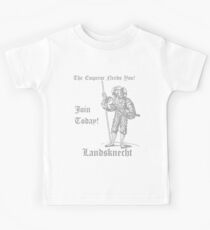 The Emperor Needs YOU! Join the Landsknects today! (Solid grey design) Kids Tee