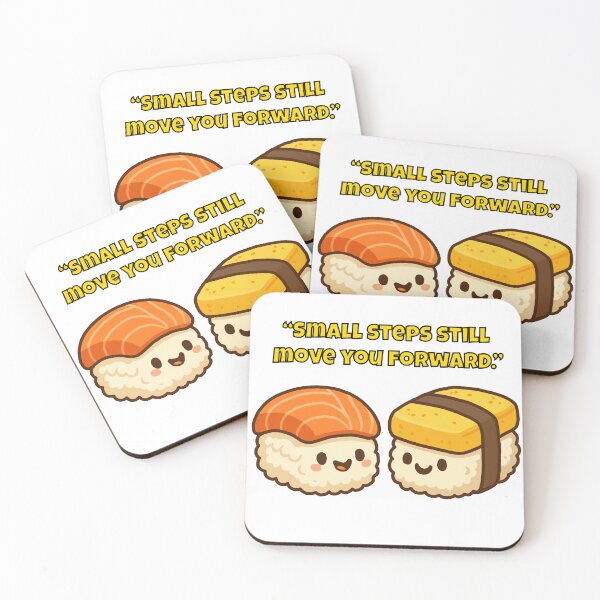 Item preview, Small Steps Still Move You Forward - Motivational Sushi Design designed and sold by Latitude 1°N.