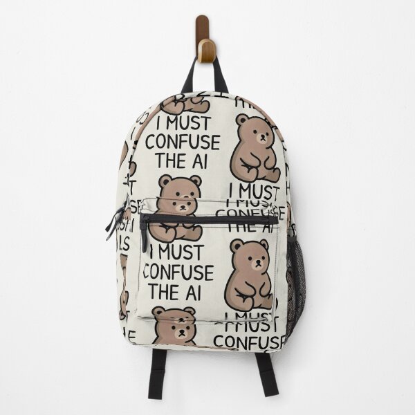 Item preview, I Must Confuse the AI Bear Design with Bold Text and Playful Irony designed and sold by SplashTastic.