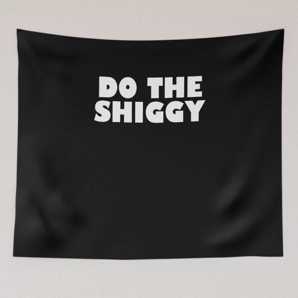 Item preview, Do The Shiggy designed and sold by TeeTimeGuys.