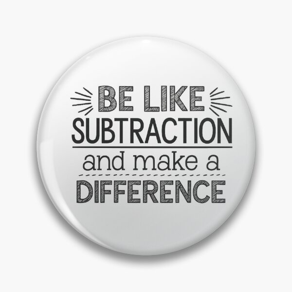 Item preview, Be like subtraction and make a difference designed and sold by IdealDo.