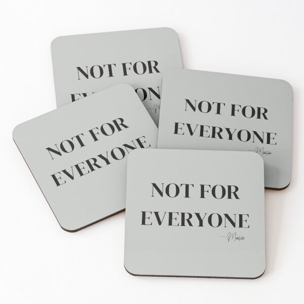Item preview, Not For Everyone – Bold Arrogant Minimalist Quote Design designed and sold by MUSA'S.
