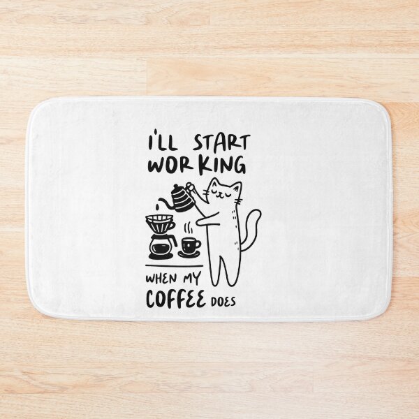Item preview, I'll Start Working When My Coffee Does designed and sold by IdealDo.