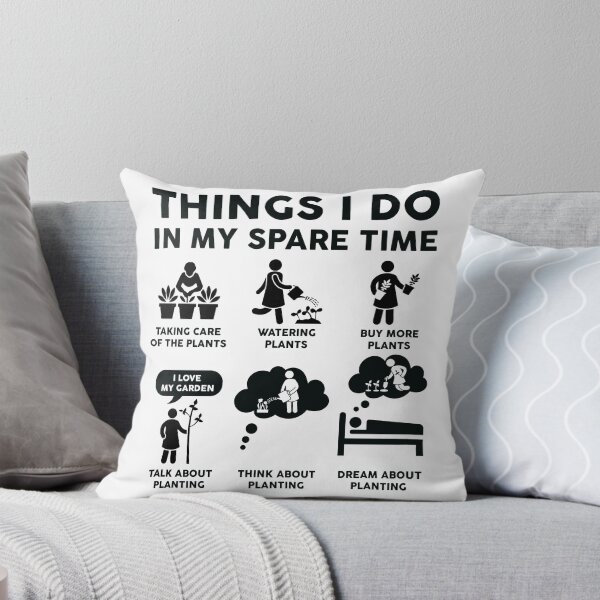 Item preview, Things I Do In My Spare Time Planting designed and sold by LounisArt.
