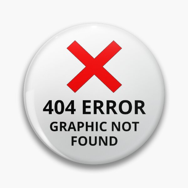 Item preview, 404 Error - Graphic Not Found designed and sold by JustFunnyStuff.