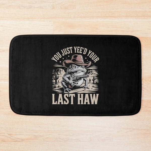Item preview, Vintage You Just Yee'd Your Last Haw Funny Cowboy Frog Meme  designed and sold by RuthGAArt.