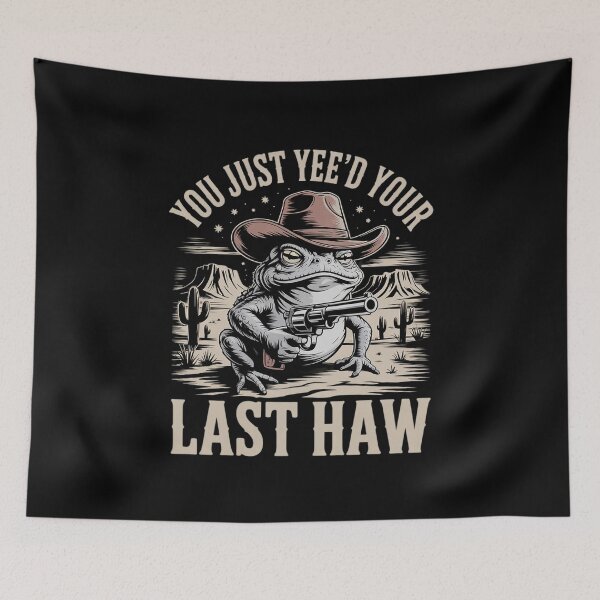 Item preview, Vintage You Just Yee'd Your Last Haw Funny Cowboy Frog Meme  designed and sold by RuthGAArt.