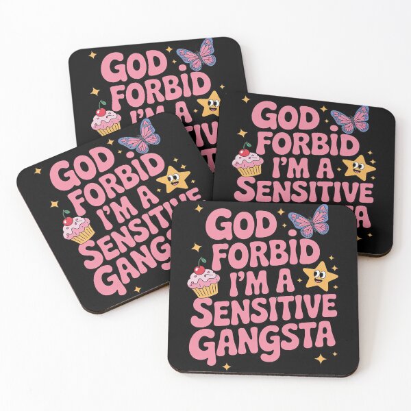 Item preview, Womens Funny God Forbid I'm A Sensitive Gangsta Cute 23  designed and sold by RuthGAArt.