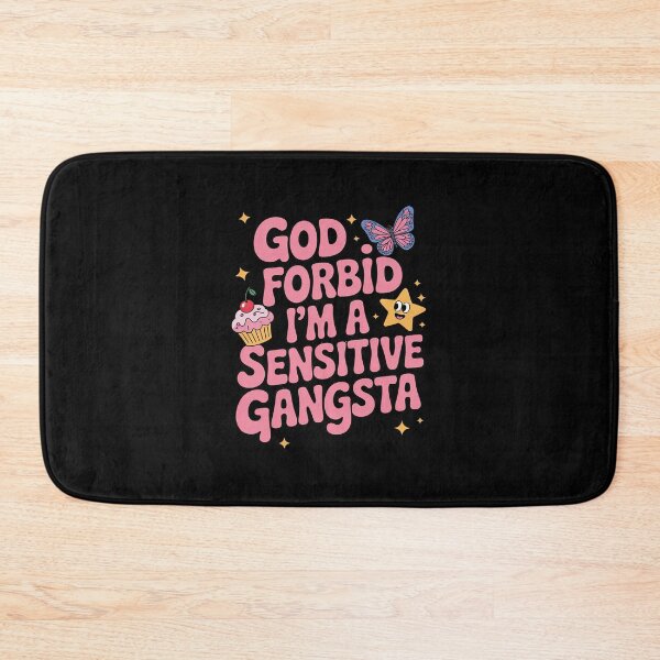 Item preview, Womens Funny God Forbid I'm A Sensitive Gangsta Cute 23  designed and sold by RuthGAArt.