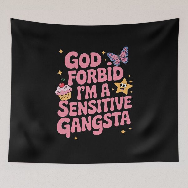 Item preview, Womens Funny God Forbid I'm A Sensitive Gangsta Cute 23  designed and sold by RuthGAArt.