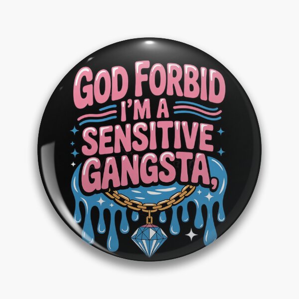 Item preview, Womens Funny God Forbid I'm A Sensitive Gangsta Cute Cozy  designed and sold by RuthGAArt.