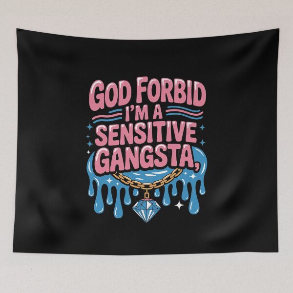 Item preview, Womens Funny God Forbid I'm A Sensitive Gangsta Cute Cozy  designed and sold by RuthGAArt.