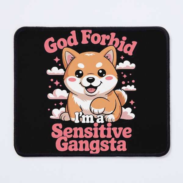 Item preview, Womens Funny God Forbid I'm A Sensitive Gangsta Cute Cozy0 designed and sold by RuthGAArt.
