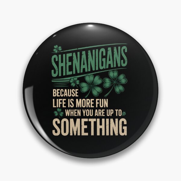 Item preview, Shenanigans Shamrock St Patricks Funny Irish designed and sold by gourpmerzihd.