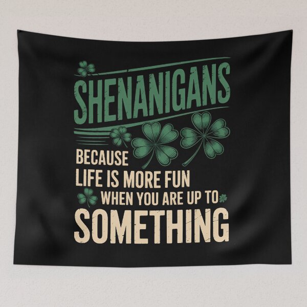 Item preview, Shenanigans Shamrock St Patricks Funny Irish designed and sold by gourpmerzihd.