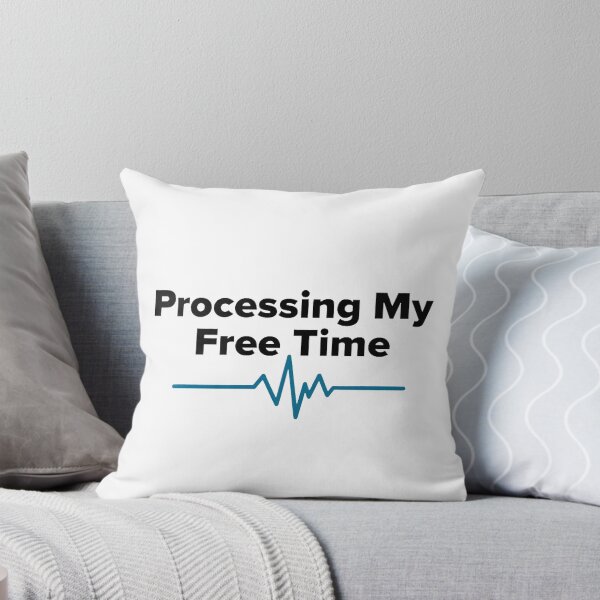 Item preview, Processing my Free Time designed and sold by GaricDrawsob.