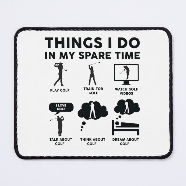 Item preview, Things I Do In My Spare Time Funny Golfer designed and sold by LounisArt.