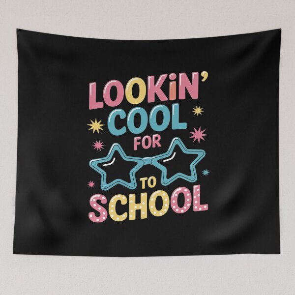 Item preview, Lookin' Cool for Back to School Funny Teacher & Student  designed and sold by RuthGAArt.