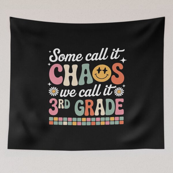 Item preview, Some Call It Chaos We Call It 3rd Grade Third Grade Teachers4  designed and sold by RsFilsingerArt.