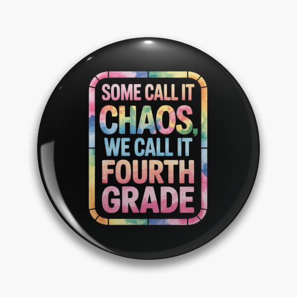 Item preview, Some Call It Chaos We Call It Forth Grade 4th Grade Teacher  designed and sold by RsFilsingerArt.