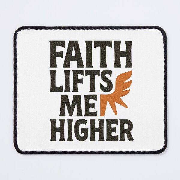 Item preview, Faith Lifts Me Higher - Vintage Hand-Drawn Inspirational designed and sold by Taylor Bb.