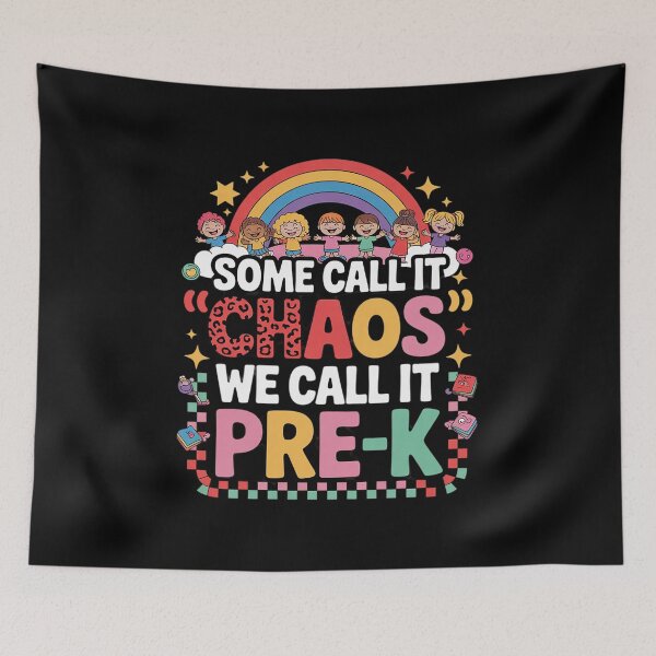 Item preview, Some Call It Chaos We Call It Pre-K Teacher Back To School  designed and sold by RsFilsingerArt.