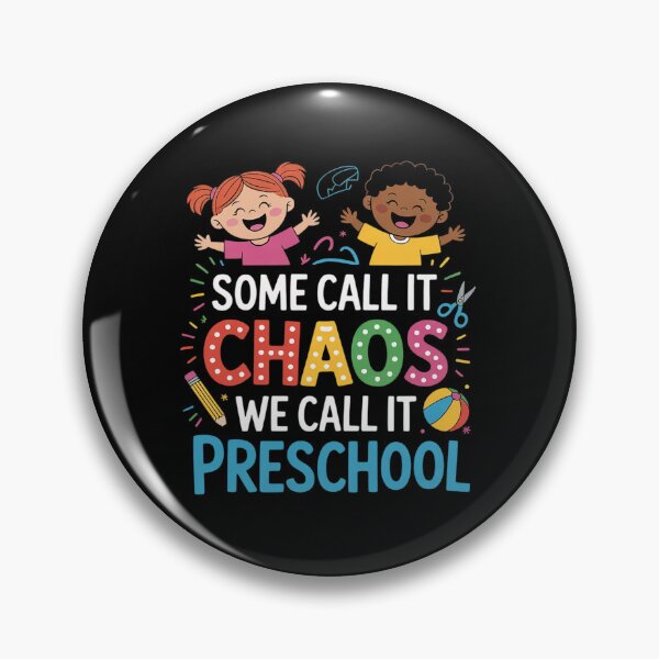 Item preview, Some Call It Chaos We Call It Preschool Teachers  designed and sold by RsFilsingerArt.