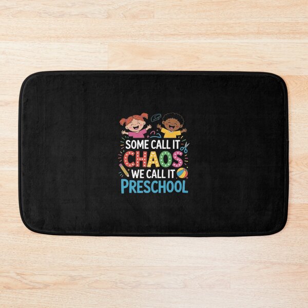 Item preview, Some Call It Chaos We Call It Preschool Teachers  designed and sold by RsFilsingerArt.