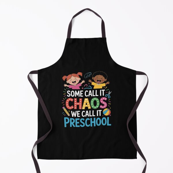Item preview, Some Call It Chaos We Call It Preschool Teachers designed and sold by RsFilsingerArt.