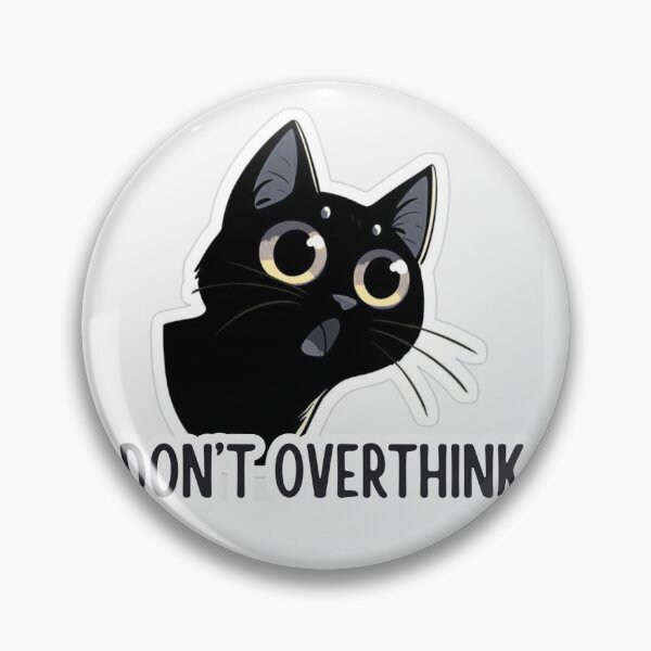 Artikelvorschau, Katze, ich sagte: Denk nicht so viel nach entworfen und verkauft von neoformstudio.