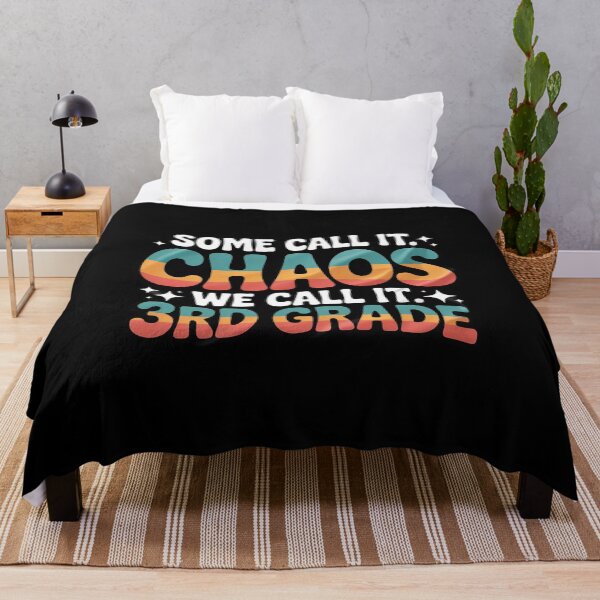 Item preview, Some Call It Chaos We Call It Third Grade 3rd Grade Teacher1 designed and sold by RsFilsingerArt.