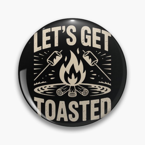Item preview, Let's Get Toasted, Campfire, S'mores, Marshmallows, Camping  designed and sold by VerseFarm.