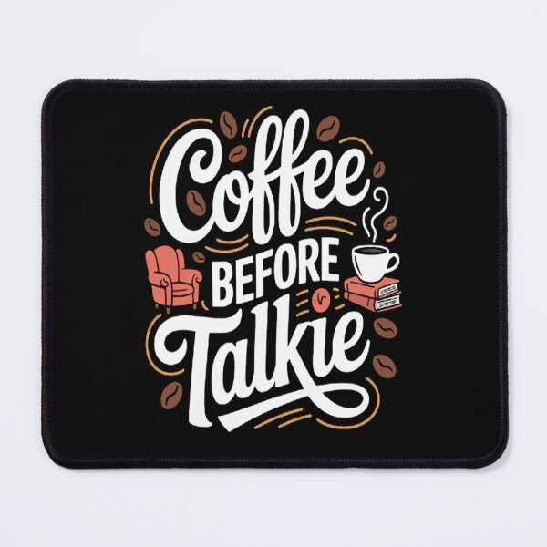 Item preview, Coffee before talkie designed and sold by orlodrake.
