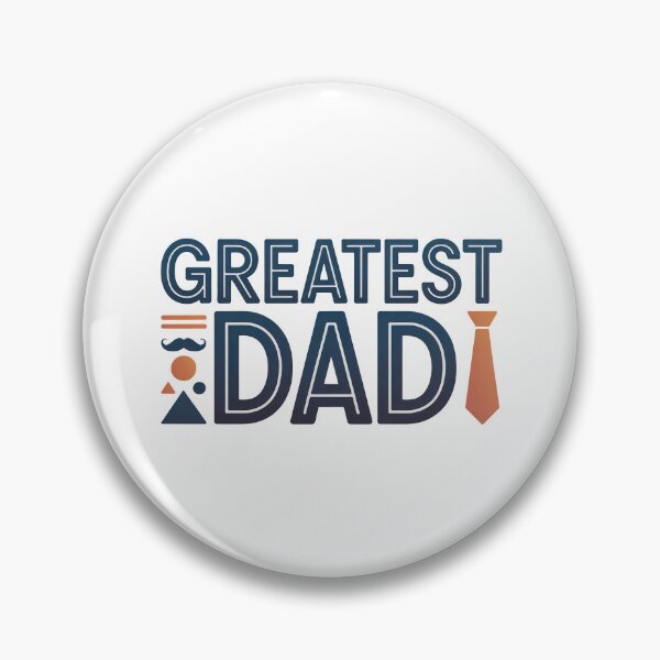 Item preview, Greatest Dad, Best Dad In The World designed and sold by graphic-genie.