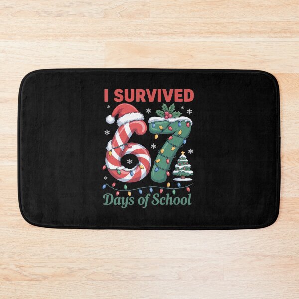 Item preview, I Survived 67 Days Of School Christmas Candy designed and sold by RayhendersonArt.