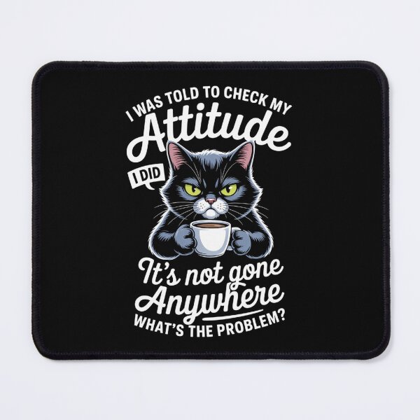 Item preview, Funny Cat Humor Sarcartic designed and sold by RipleMalphite.