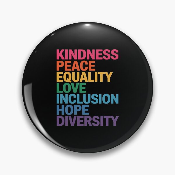 Item preview, Kindness Peace Equality Inclusion Diversity Human Rights designed and sold by AquaKiev.