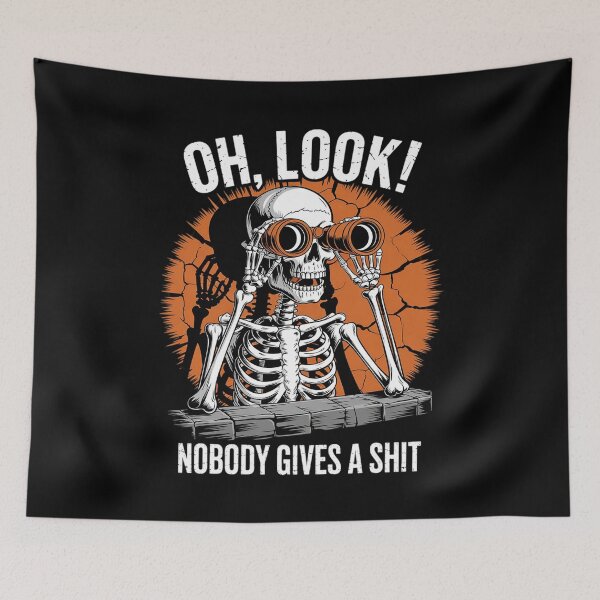 Item preview, Oh Look Nobody Gives A Skeleton Gen X Est.1974  designed and sold by MarryIsMonth.