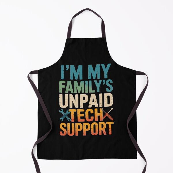 Item preview, Im My Familys Unpaid Tech Support designed and sold by StephenDDArt.