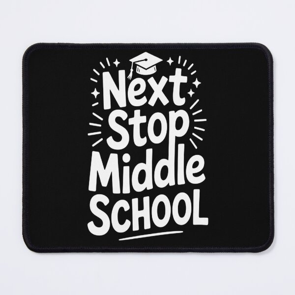Item preview, Next Stop Middle School Fifth Grade Graduation Summer Break designed and sold by orlodrake.