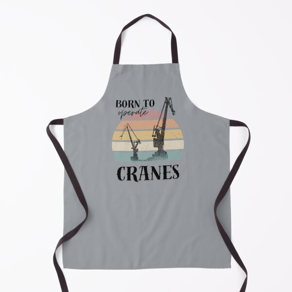 Item preview, Crane Operator Born to Operate Cranes designed and sold by alczar.