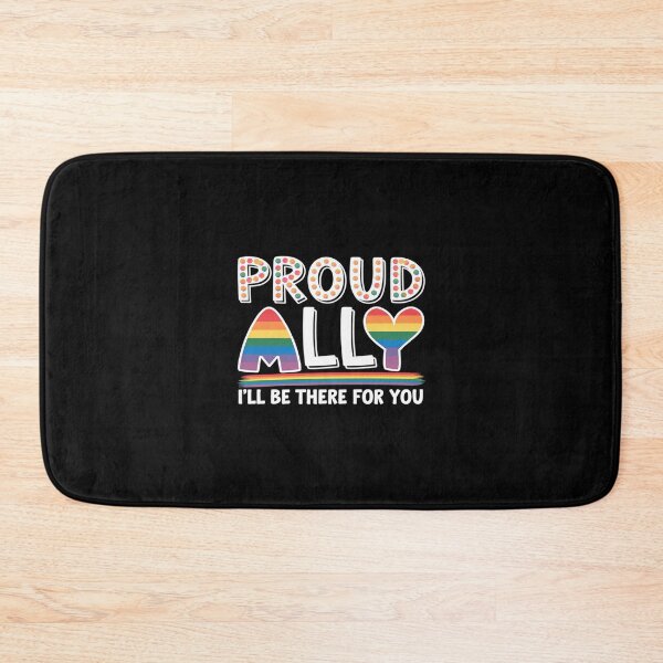 Item preview, LGBT Proud Ally I'll Be There For You, Pride Month  designed and sold by AquaKiev.