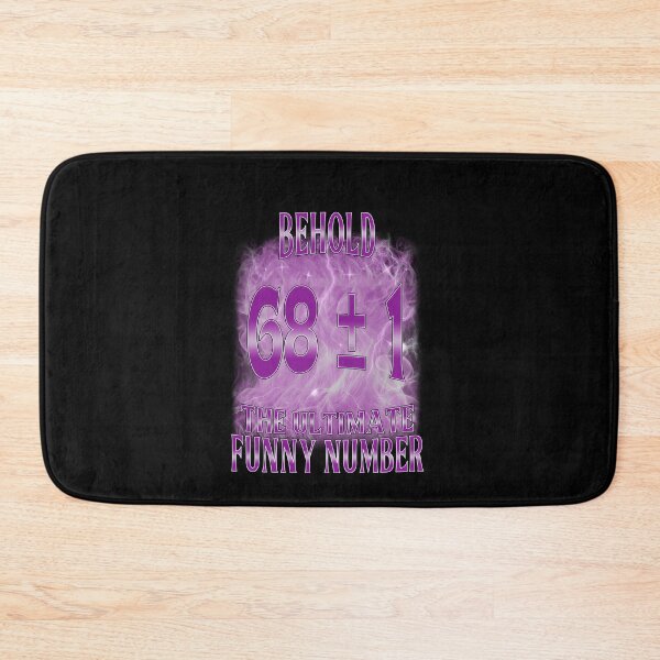 Item preview, Behold Ultimate Funny Number 6 7 6 9 six seven Math Meme designed and sold by elderberry.
