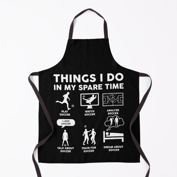 Item preview, Things I Do In My Spare Time Funny Soccer designed and sold by LounisArt.