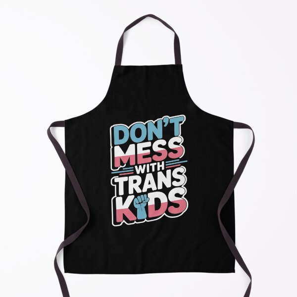 Item preview, Don't Mess With Trans Kids Protect LGBT Support Transgender designed and sold by MarryIsMonth.