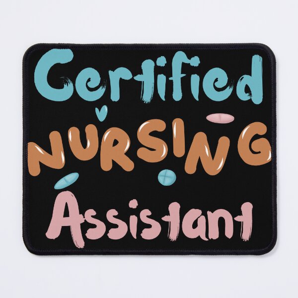 Item preview, Certified Nursing Assistant  designed and sold by SimplyNerdia.