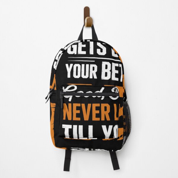 Item preview, Never Let It Rest Till Your Good Gets Best Motivation Quote designed and sold by MeowtivationP.