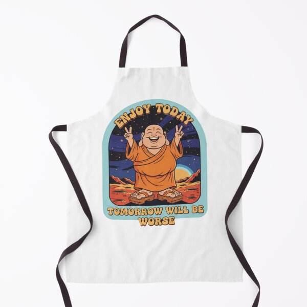 Item preview, Smiling Buddha Knows the Truth, Enjoy Today, Tomorrow Will Be Worse, funnyfits70, Humor, Funny, retro, vintages, funny quotes, animal humor, designed and sold by FunnyFits70.