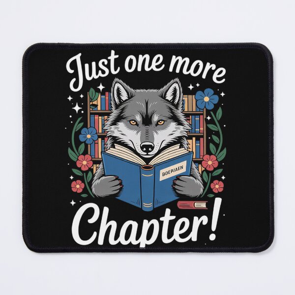 Item preview, just one more chapter Reading Wolf read books lovers Wolf designed and sold by MyzoToyota.