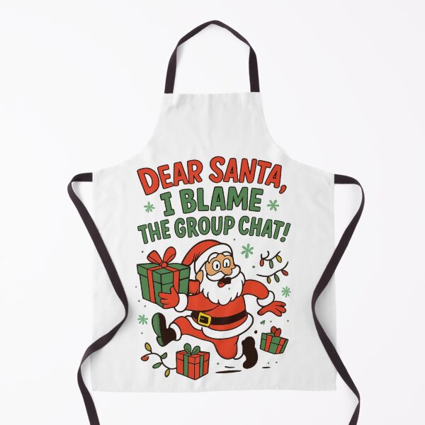 Item preview, Dear Santa I Blame The Group Chat Funny Christmas Santa designed and sold by RkRihan.